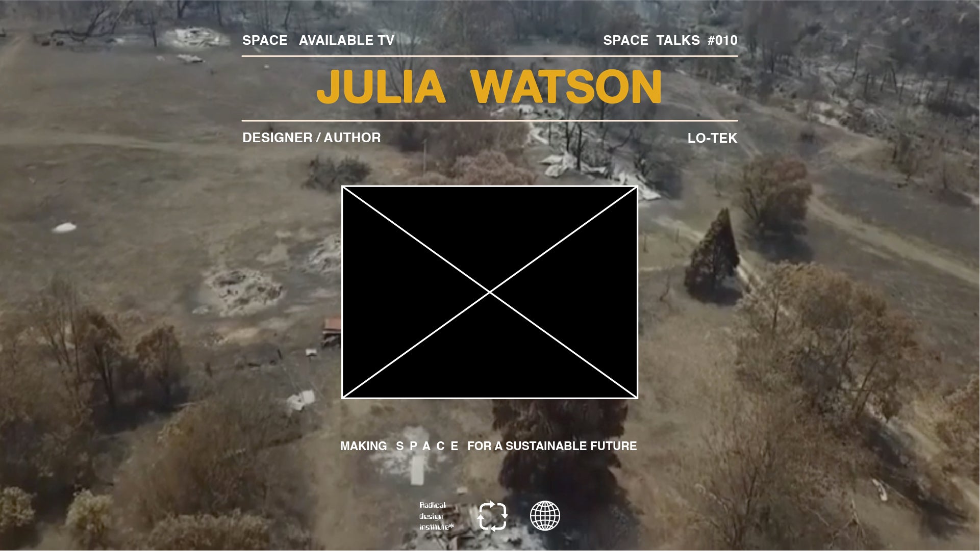 Space Talks #010: Julia Watson