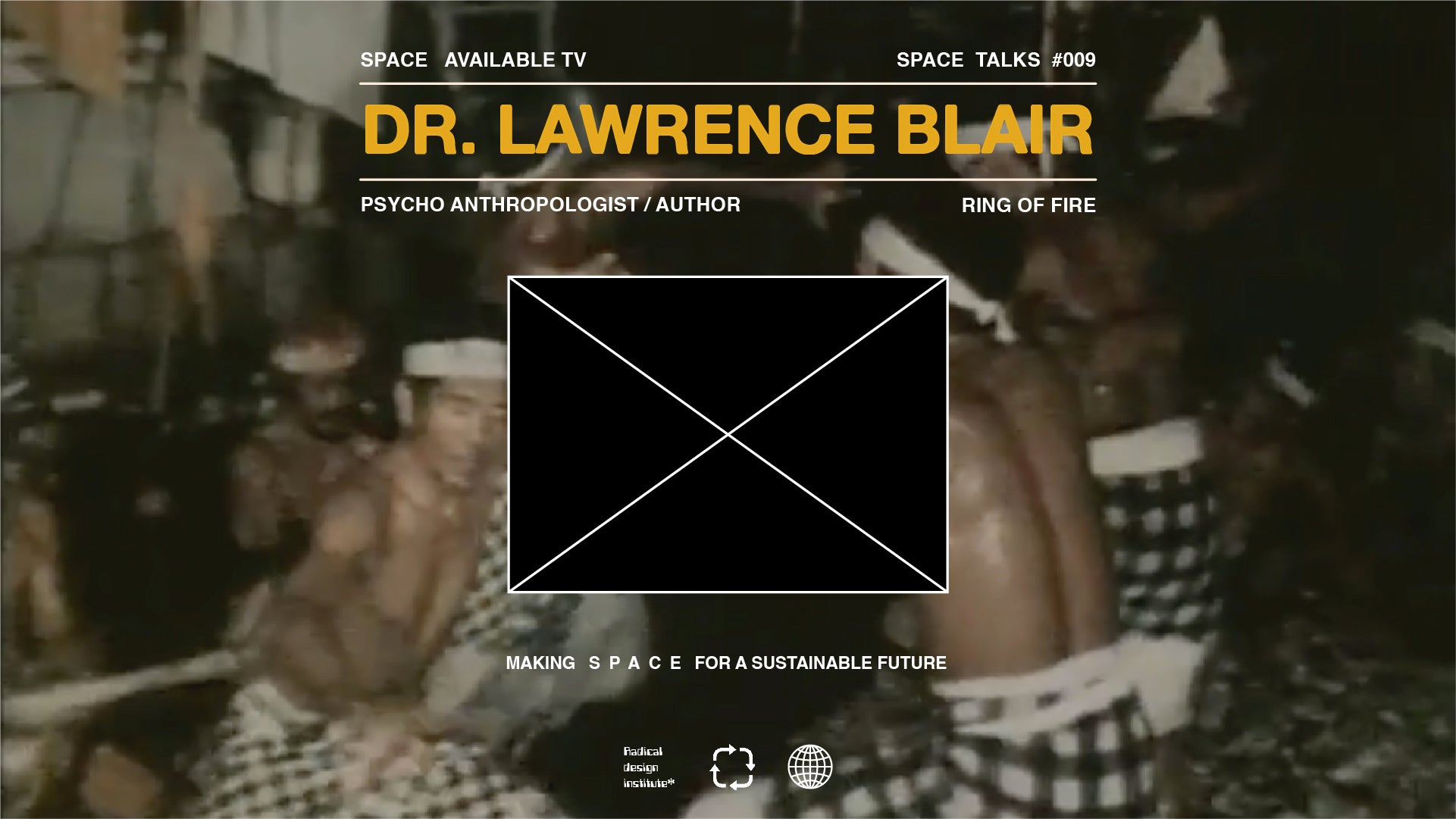 Space Talks #009: Dr. Lawrence Blair